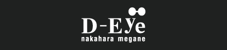 熊本のメガネ、サングラスショップ　D-Eye(ディーアイ)